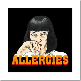 Allergies Posters and Art